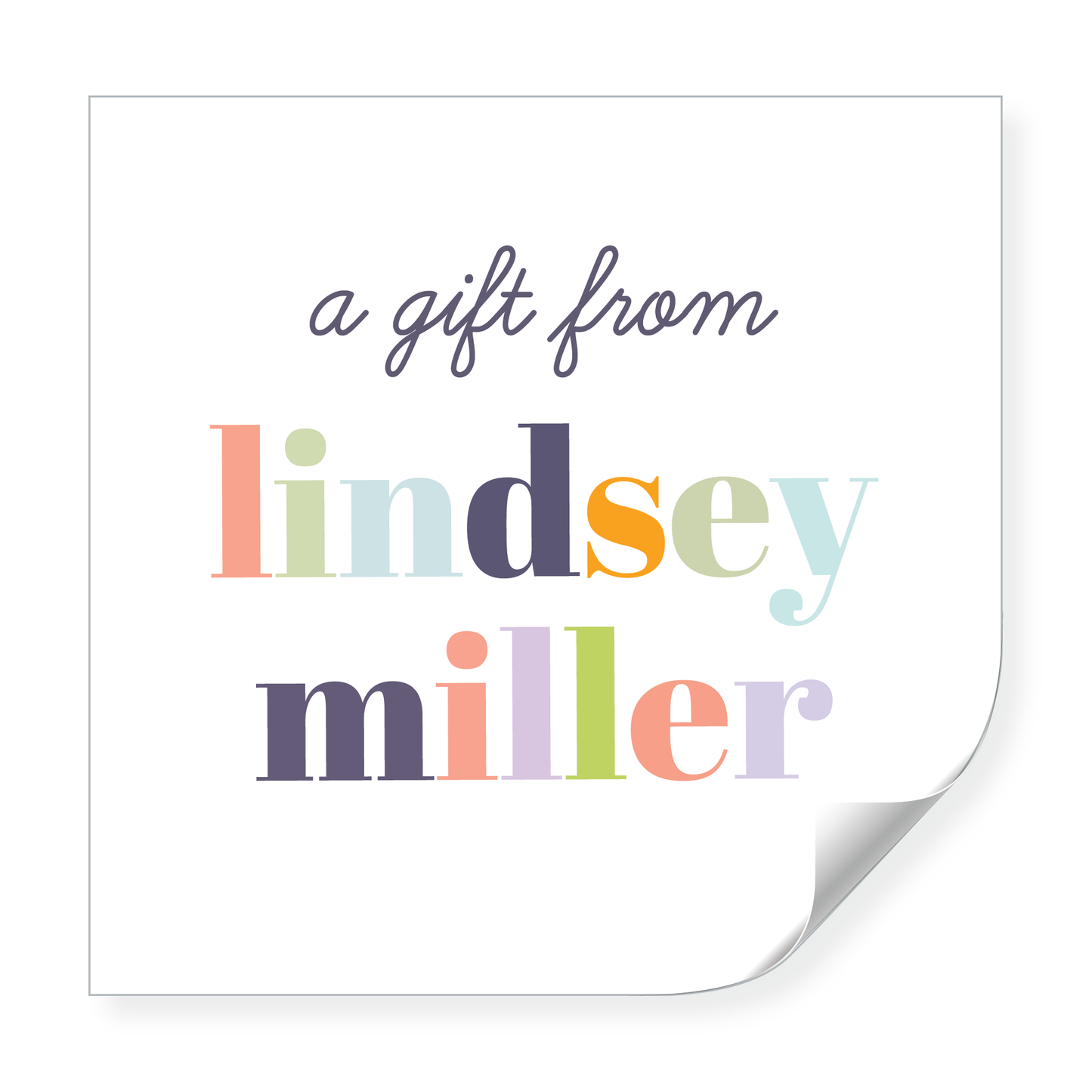 "A Gift From" Rainbow Tags or Stickers