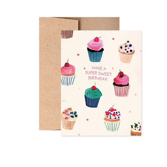 Cupcakes Have a Sweet Birthday Card