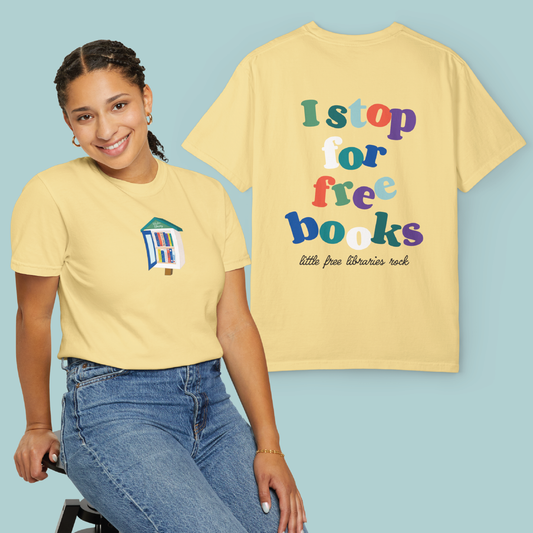 I Stop for Free Books - Little Free Library T-Shirt