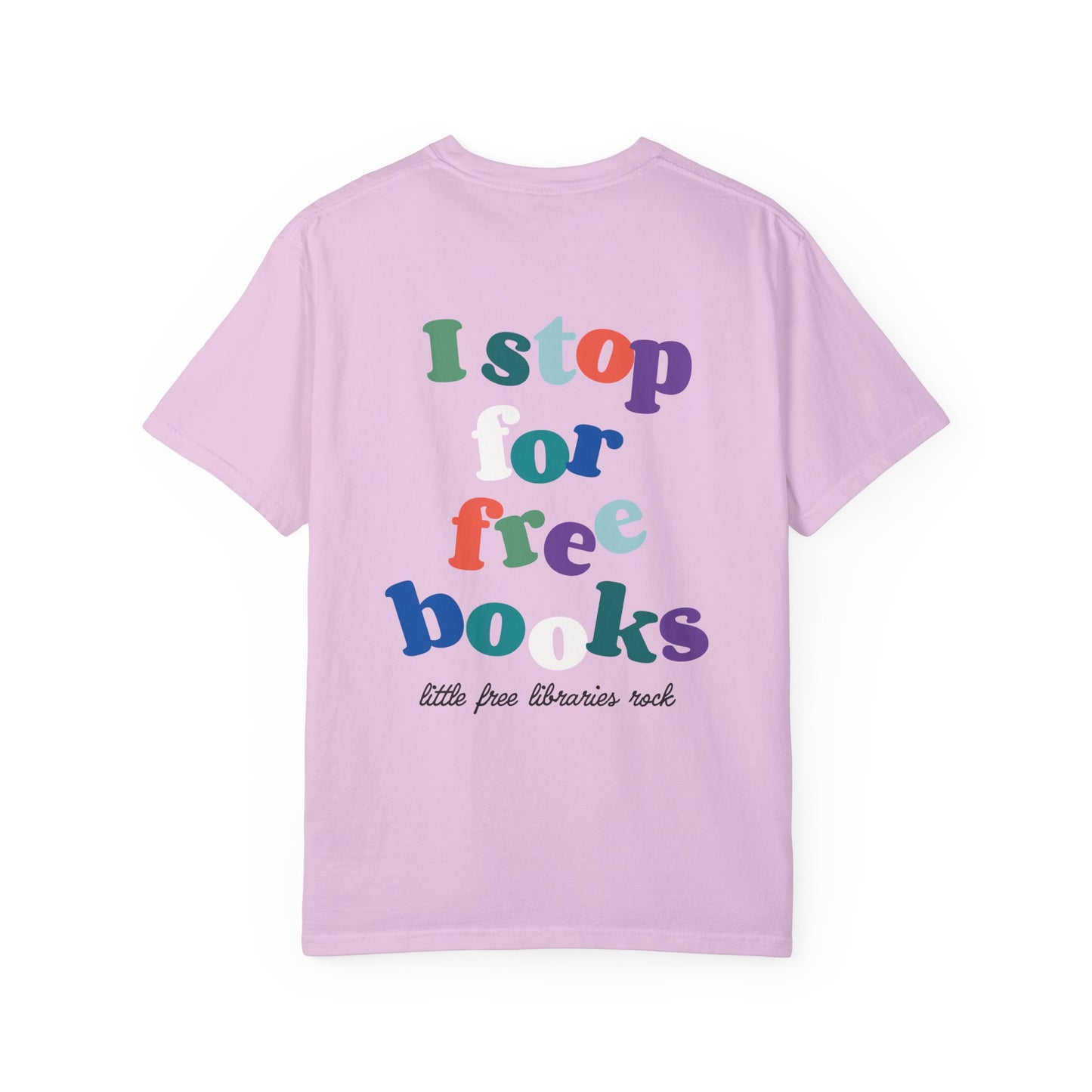 I Stop for Free Books - Little Free Library T-Shirt
