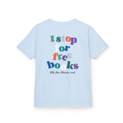 Kids T‑Shirt — "I Stop for Free Books" Colorful Library Lover Tee