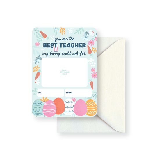 Easter Teacher Thank You - Gift Card Holder