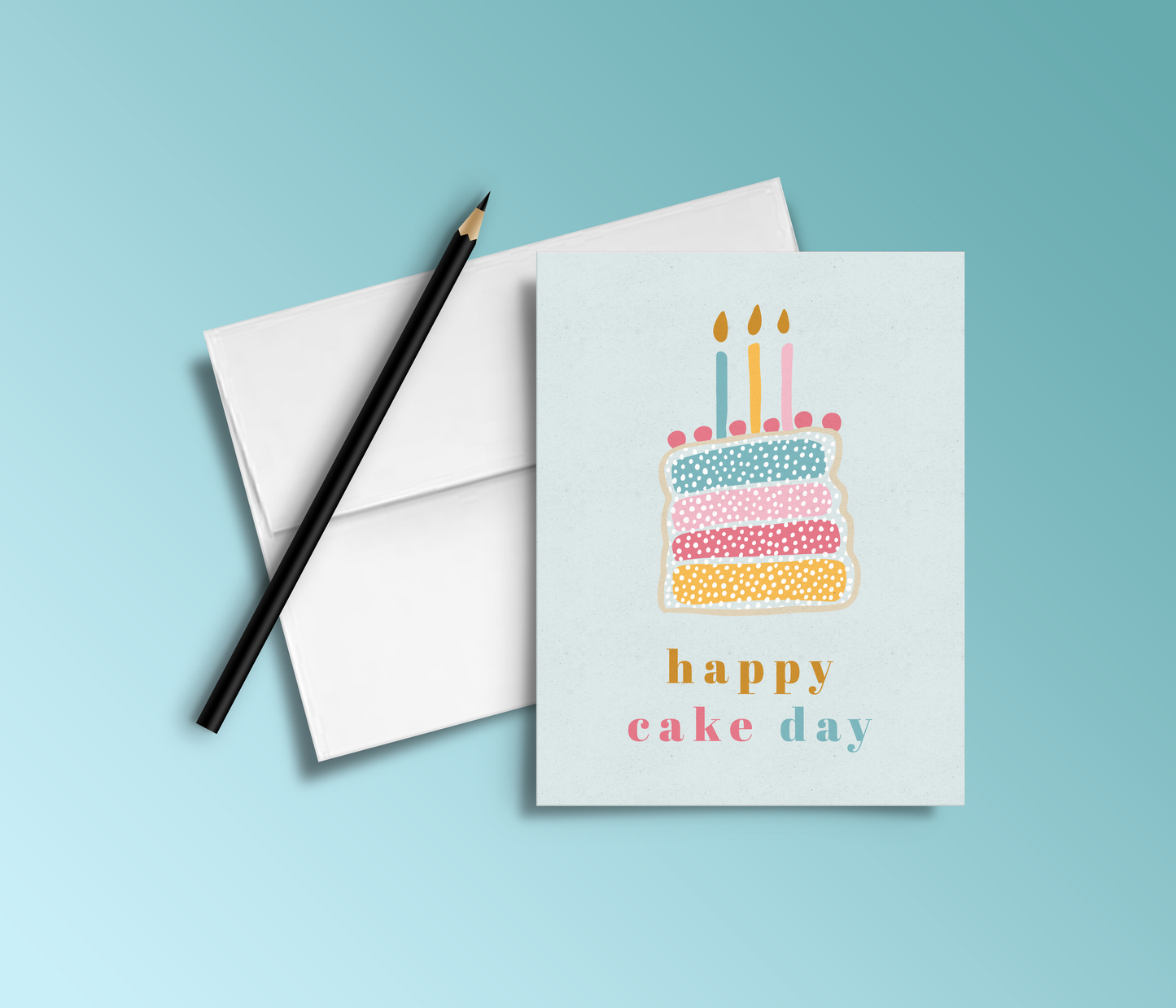Happy Cake Day - Birthday Card