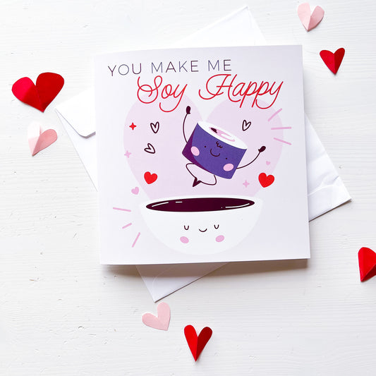 You make me soy happy! - 7" x 7" Jumbo Sushi Valentine's Day Folded Card