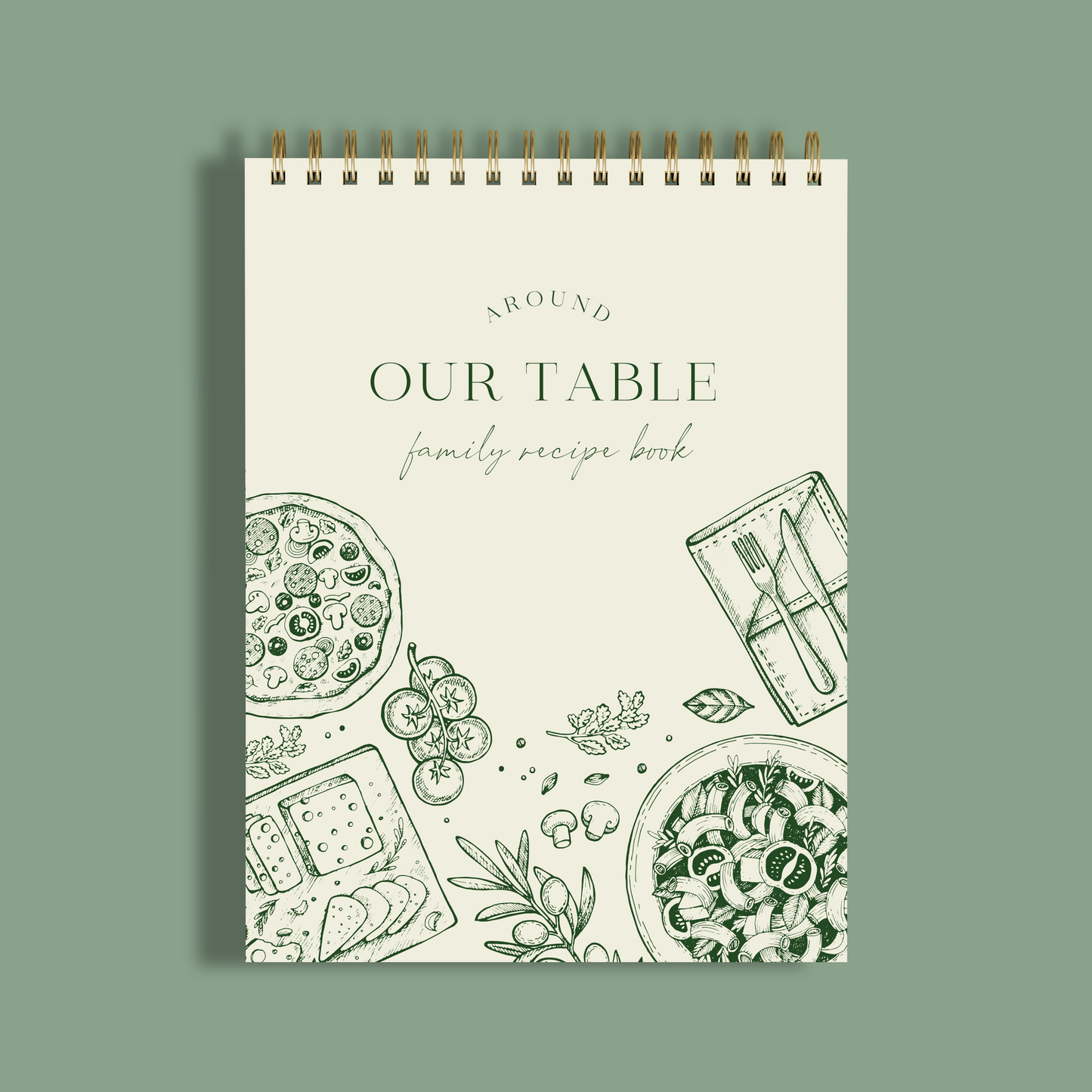 Around Our Table - Family Recipe Book