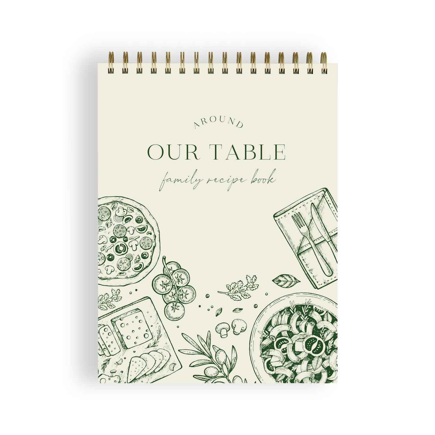Around Our Table - Family Recipe Book