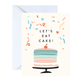 Let's Eat Cake! Birthday Card